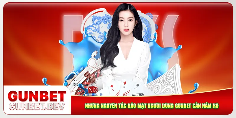 Những nguyên tắc bảo mật người dùng Gunbet cần nắm rõ Những nguyên tắc bảo mật người dùng Gunbet cần nắm rõ