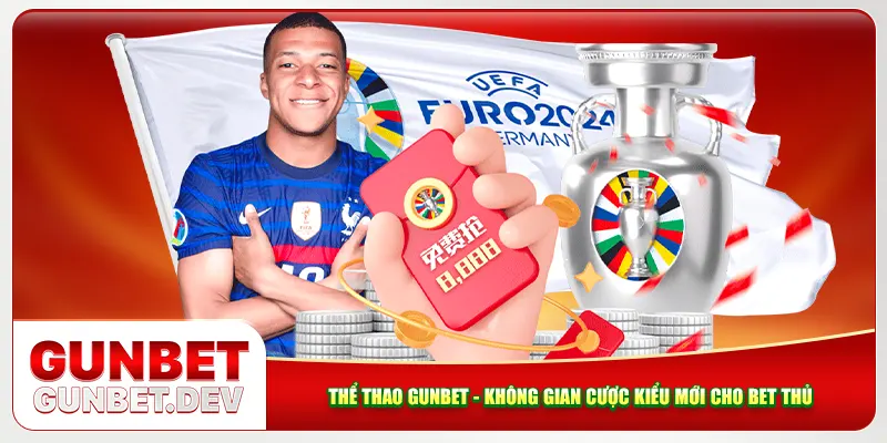 Thể thao Gunbet - Không gian cược kiểu mới cho bet thủ Thể thao Gunbet - Không gian cược kiểu mới cho bet thủ